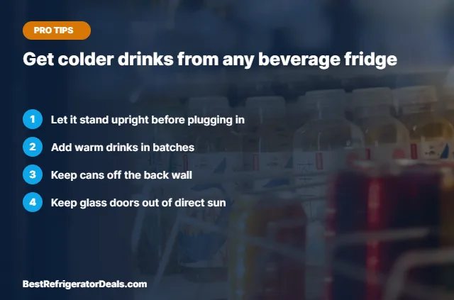 Tips card for using a beverage refrigerator over a photo of drinks inside a fridge