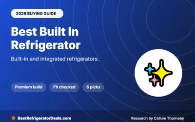 Best Built In Refrigerator Options: 6 Integrated and Built-In Picks