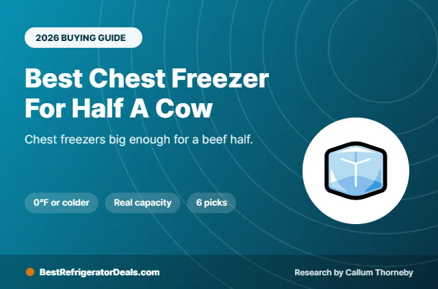 best chest freezer for half a cow 2026 buying guide cover
