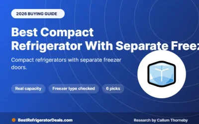 Best Compact Refrigerator With Separate Freezer: 6 Two-Door Picks
