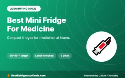 Best Mini Fridge for Medicine 2026: 6 Compact Picks for Home Use