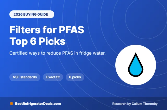 best refrigerator water filter for pfas 2026 buying guide cover