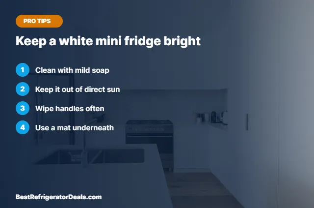 Keep a white mini fridge bright tips card